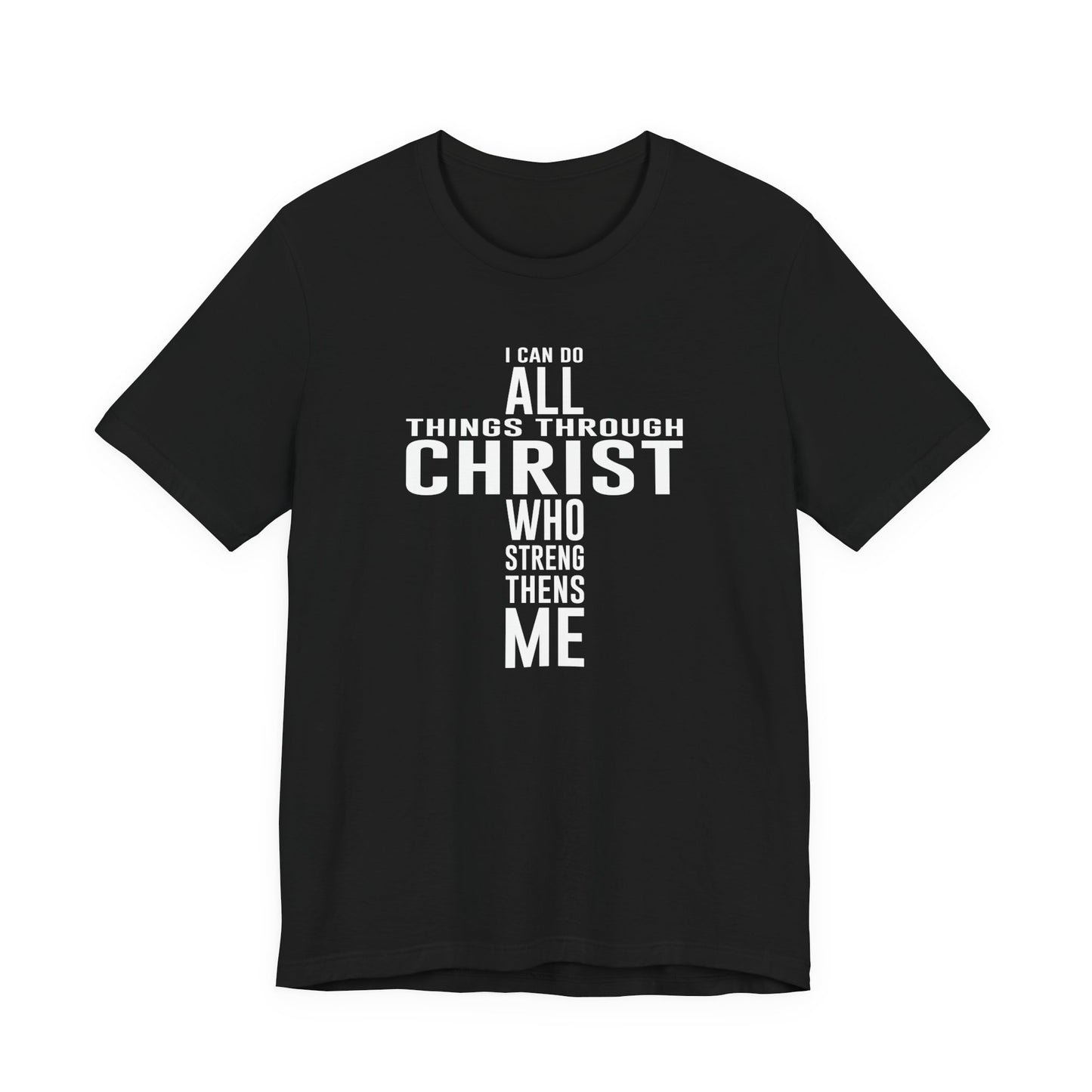 I Can Do All Things Tee