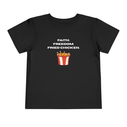 Faith, Freedom, Fried Chicken Toddler Tee