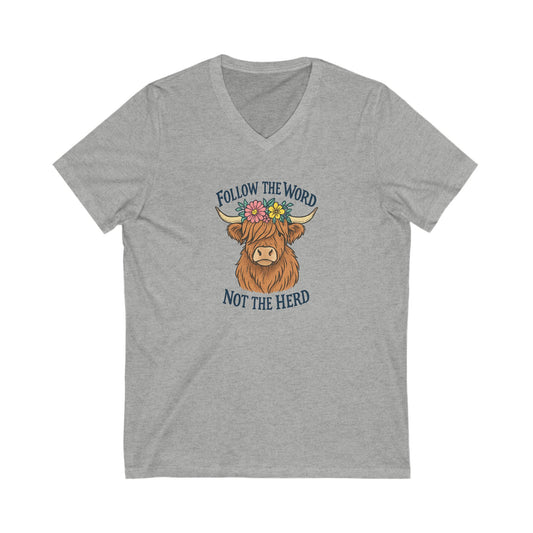 Follow the Word Not the Herd V-Neck
