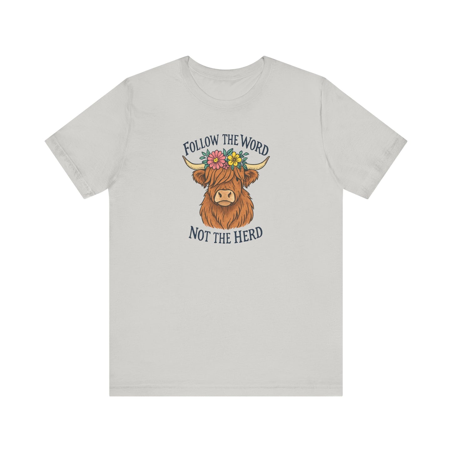 Follow the Word Tee