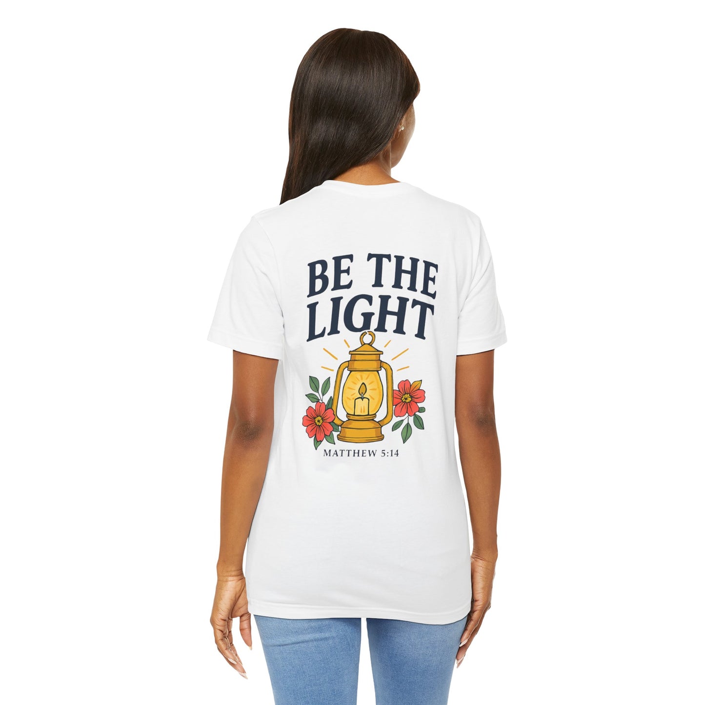 Be The Light Tee