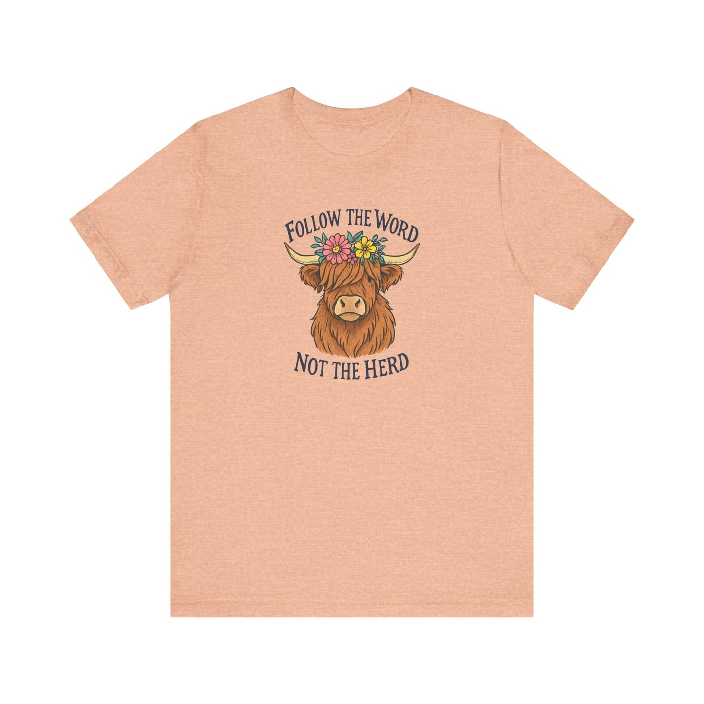 Follow the Word Tee