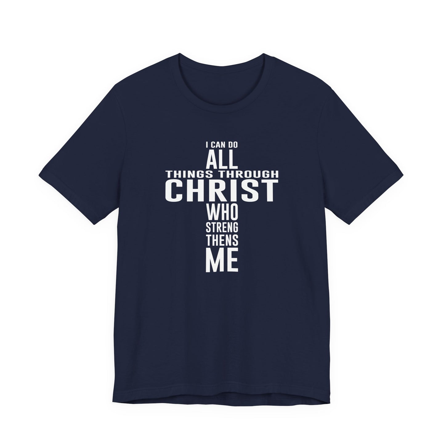 I Can Do All Things Tee
