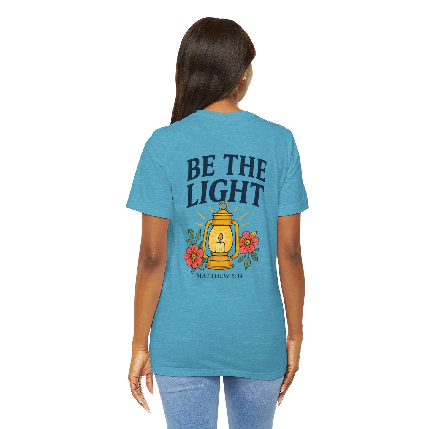 Be The Light Tee