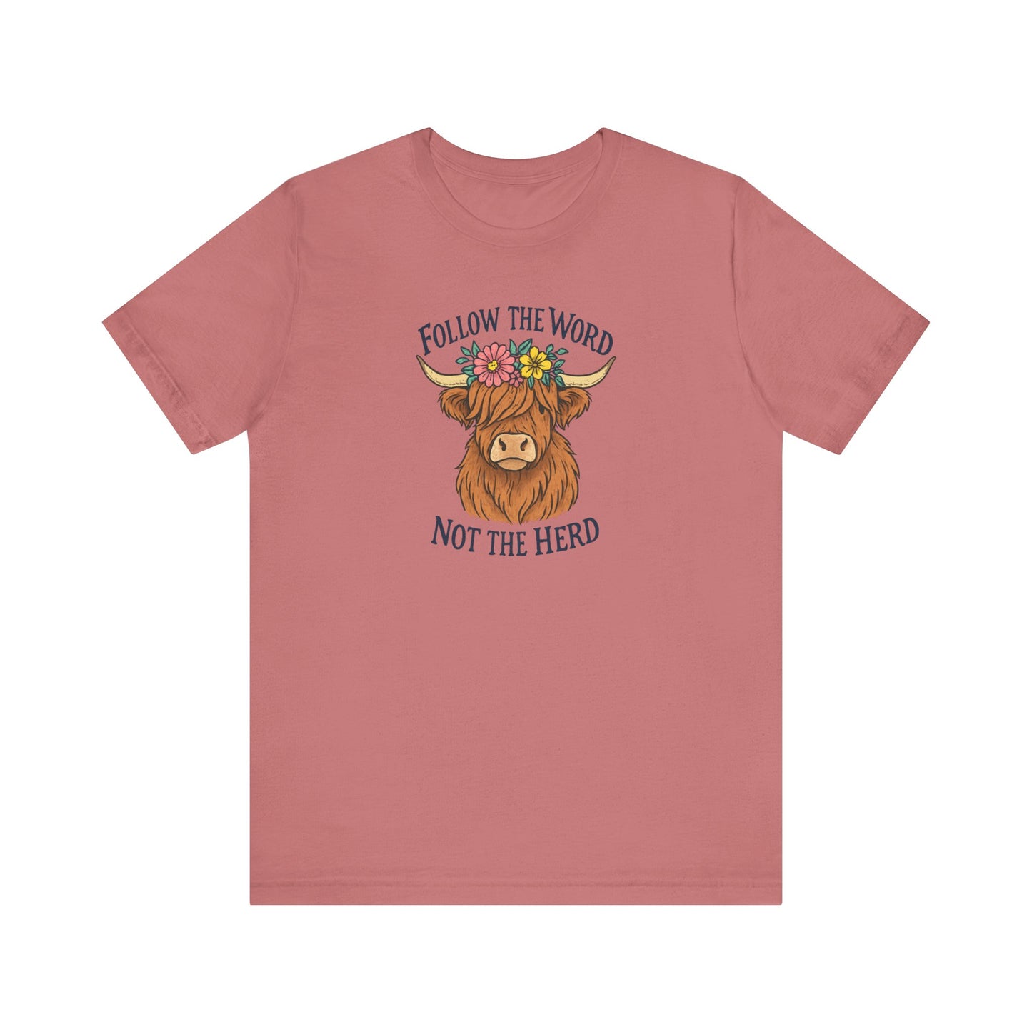 Follow the Word Tee