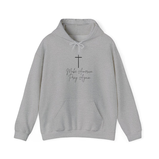 Make America Pray Again Hoodie