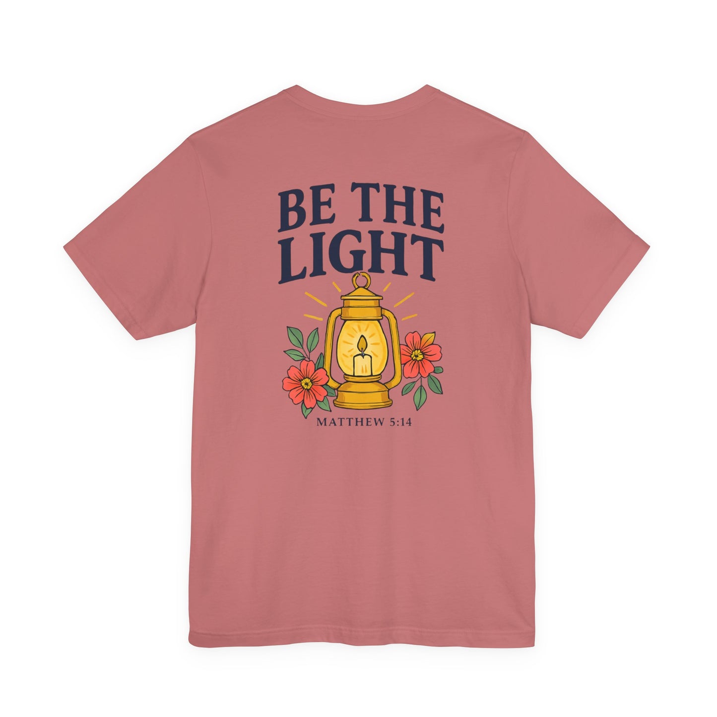 Be The Light Tee