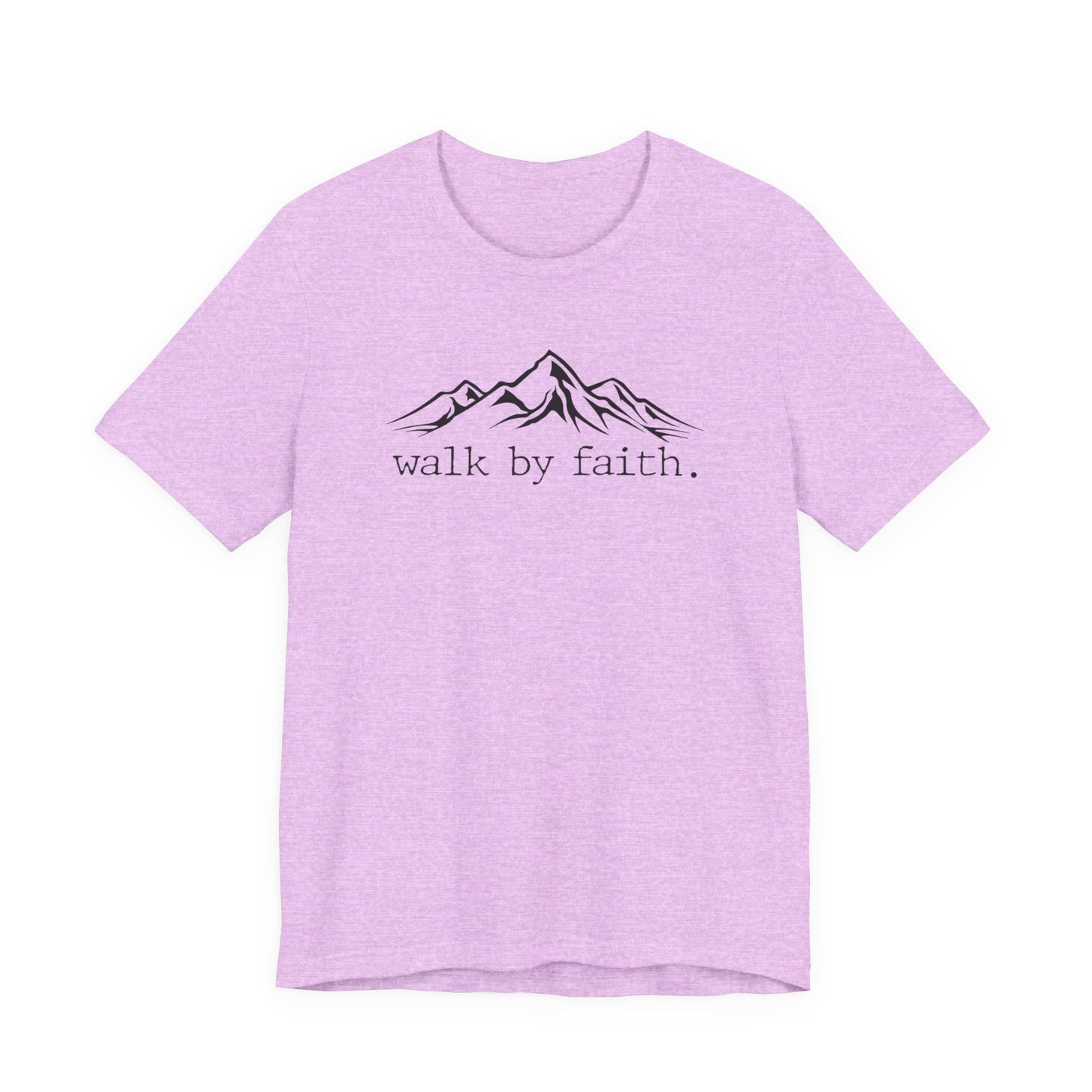 Walk by Faith Tee