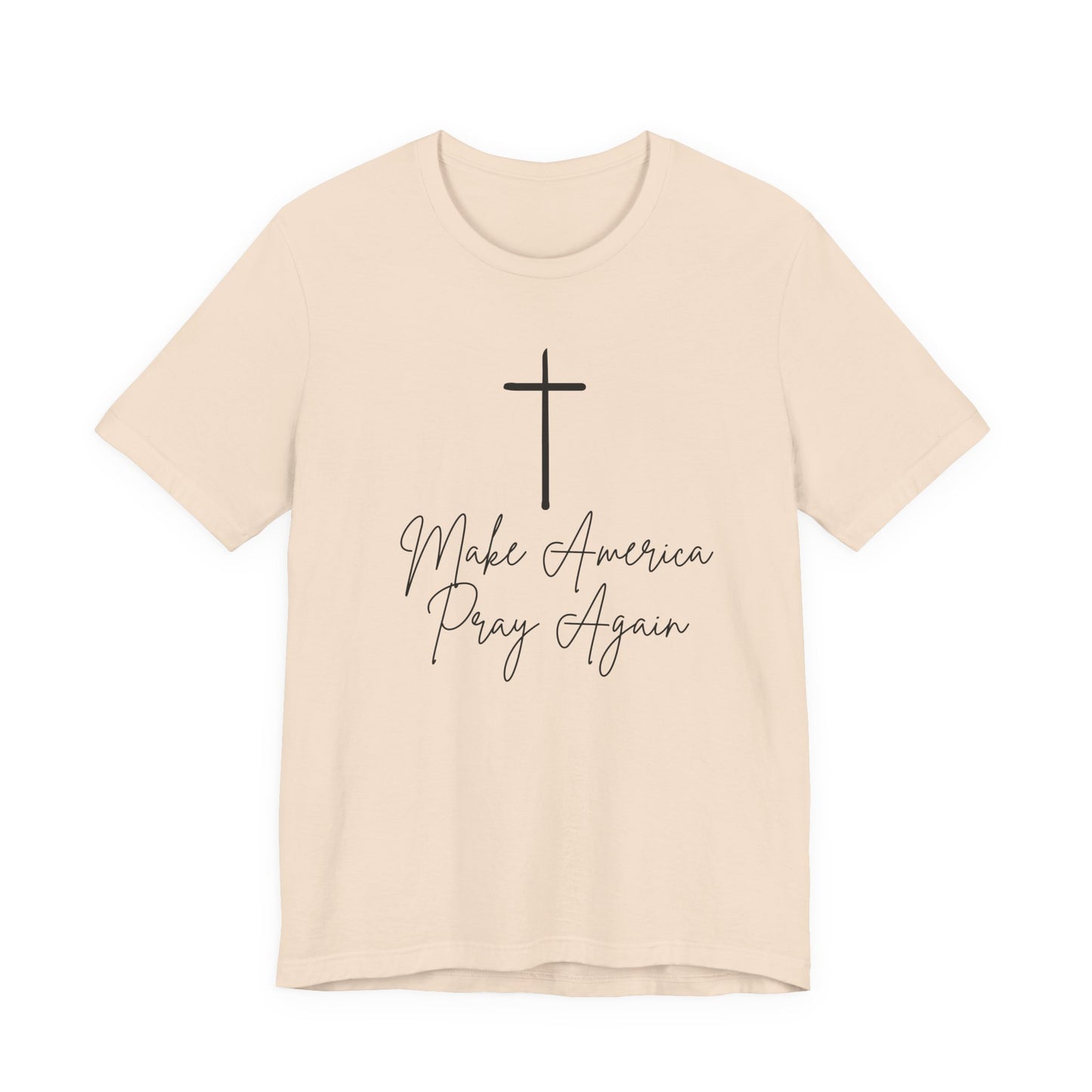 Make America Pray Again Tee