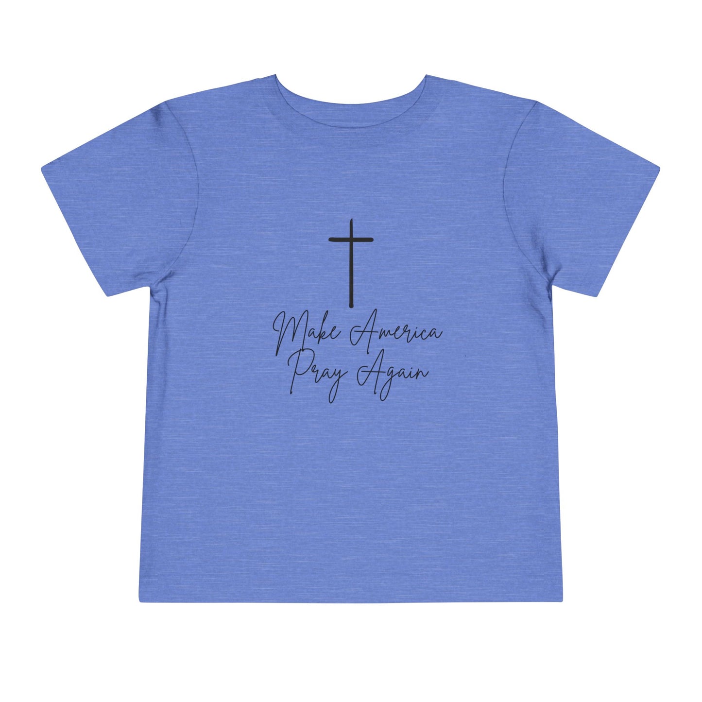 Make America Pray Again Toddler Tee