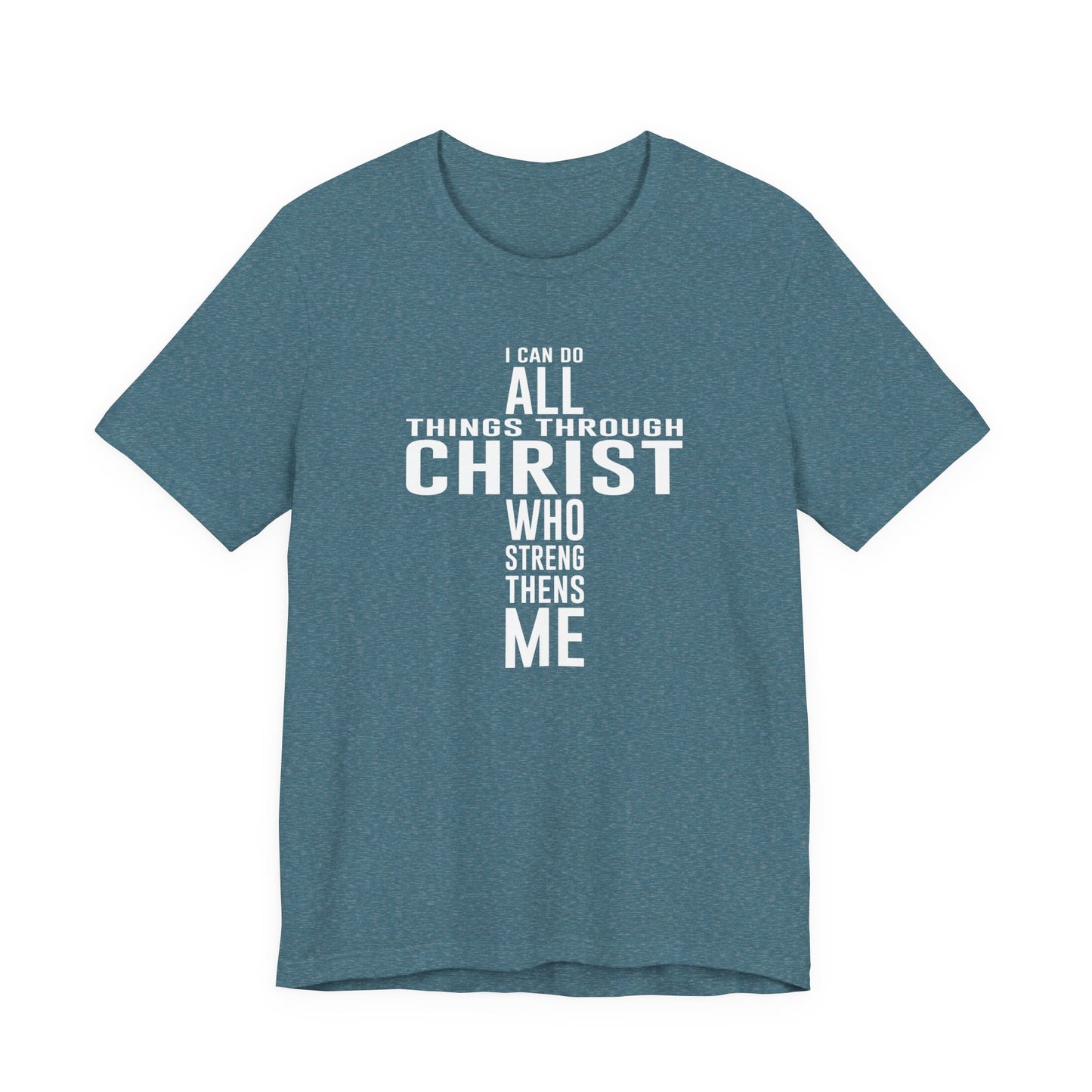 I Can Do All Things Tee