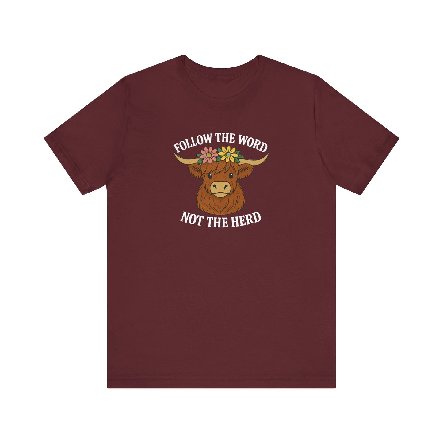 Follow the Word Tee