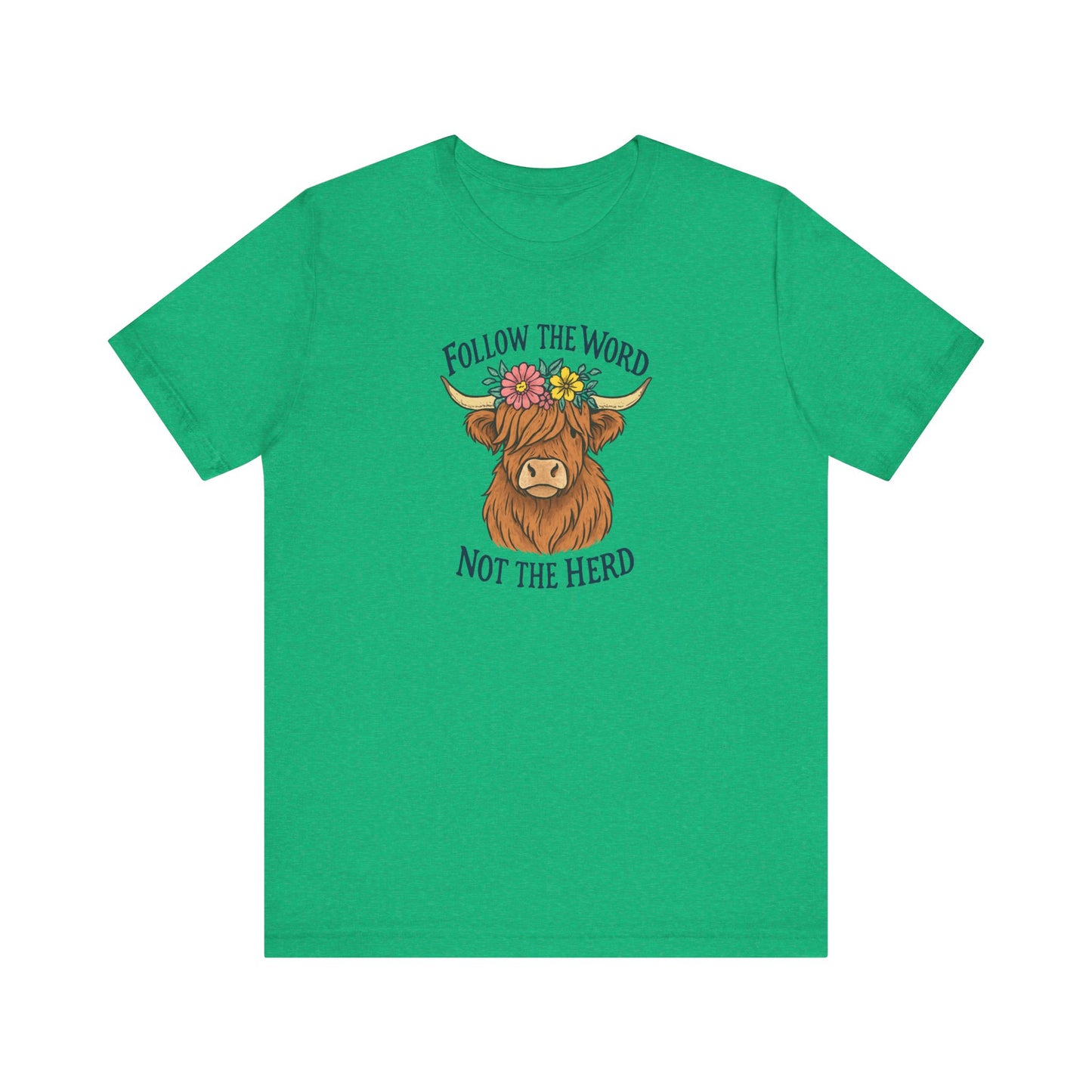 Follow the Word Tee