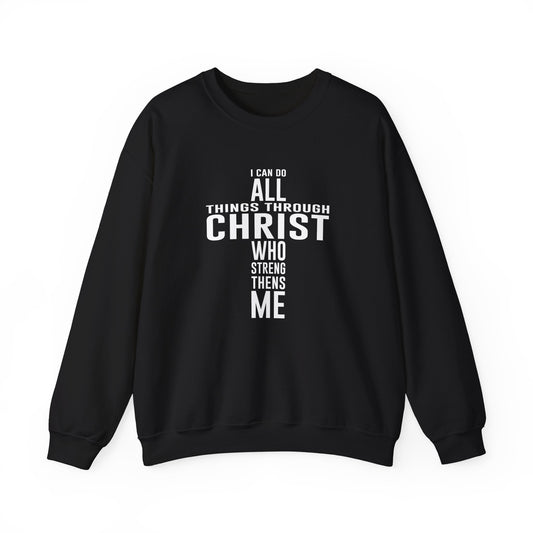 I Can Do All Things Crewneck Sweatshirt
