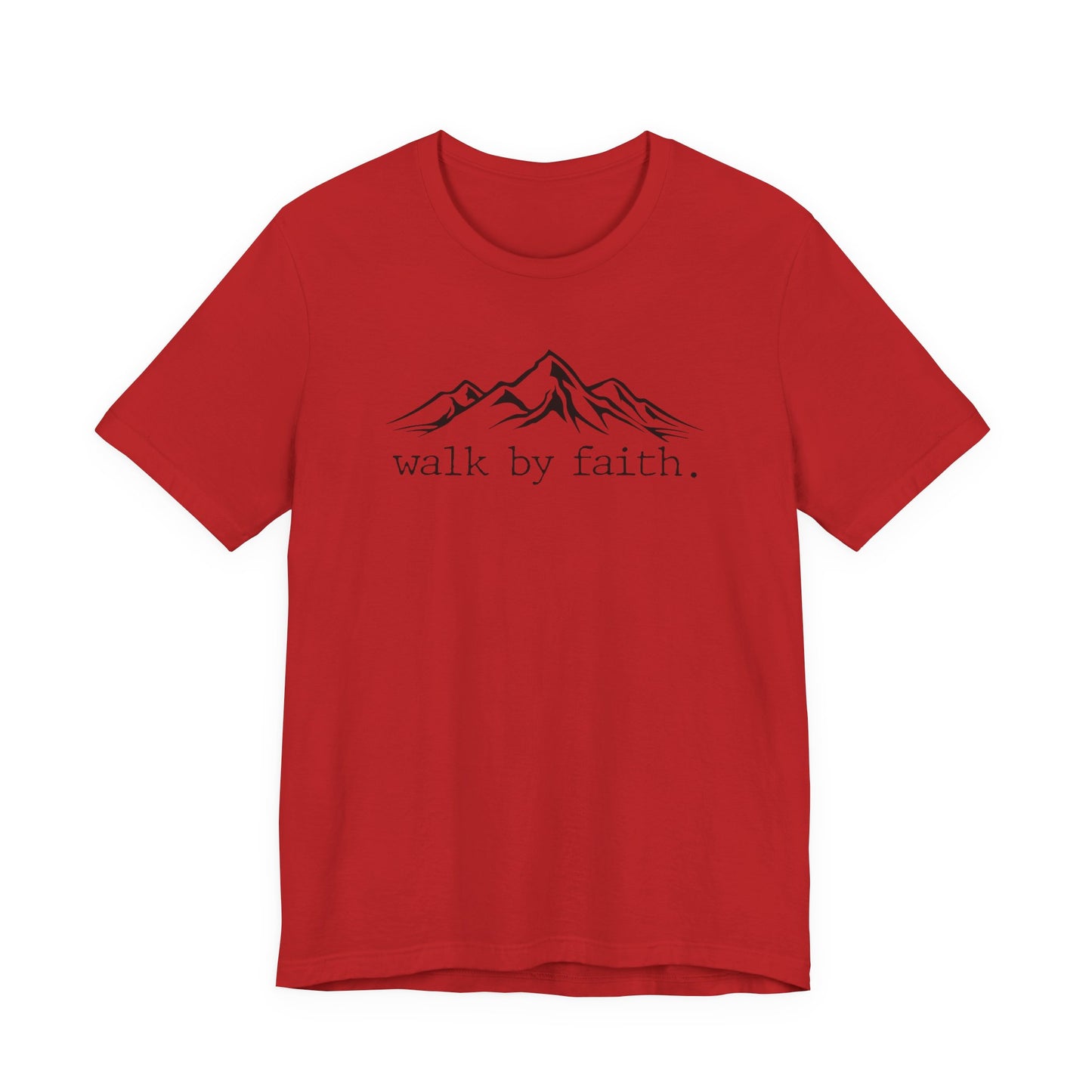 Walk by Faith Tee