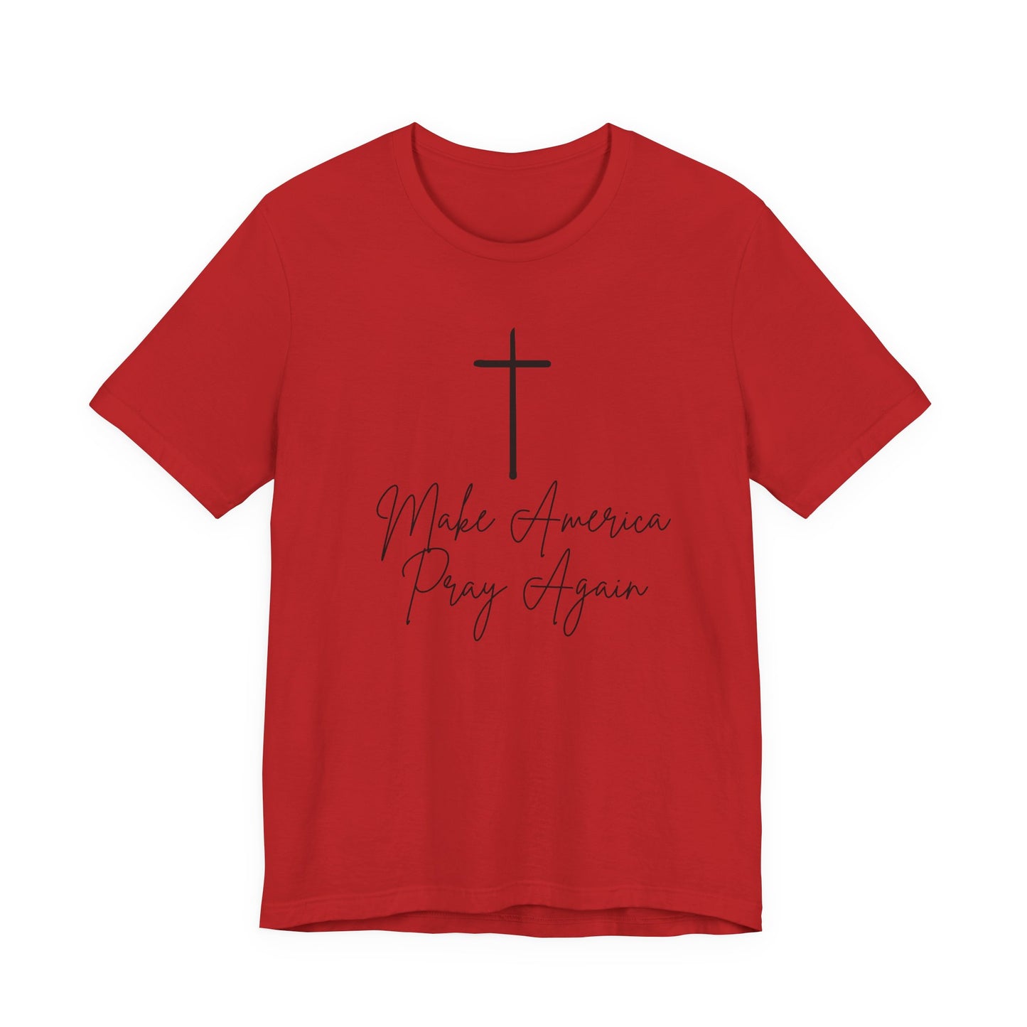 Make America Pray Again Tee