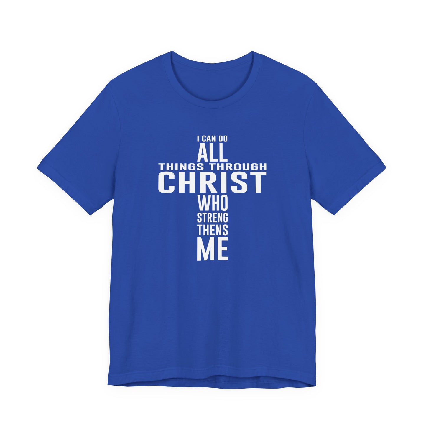 I Can Do All Things Tee