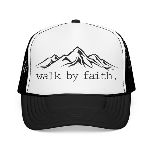 Walk by Faith Trucker Hat