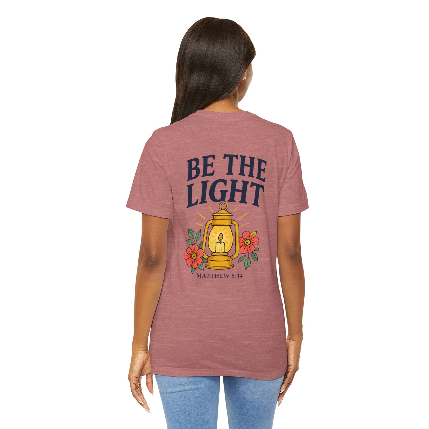 Be The Light Tee