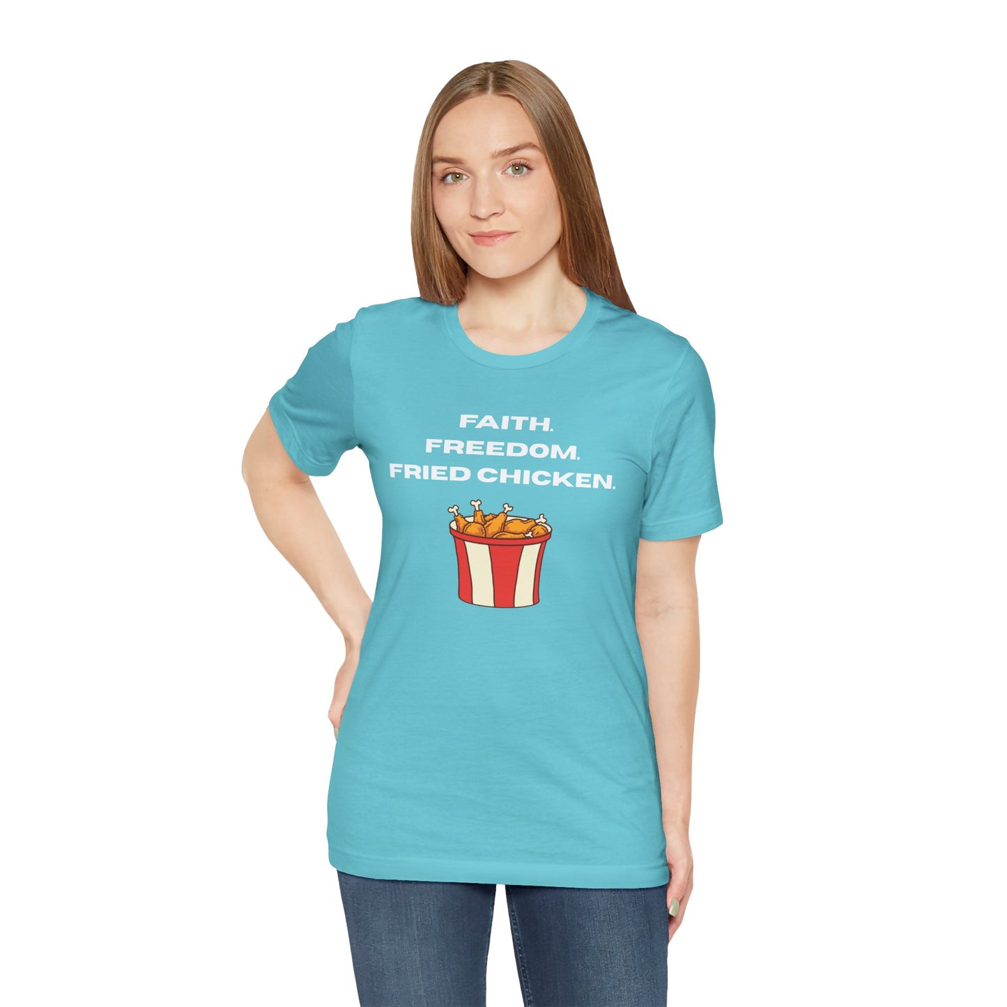 Faith, Freedom and Fried Chicken Tee