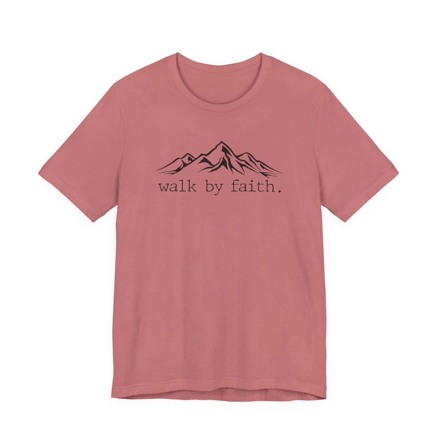 Walk by Faith Tee