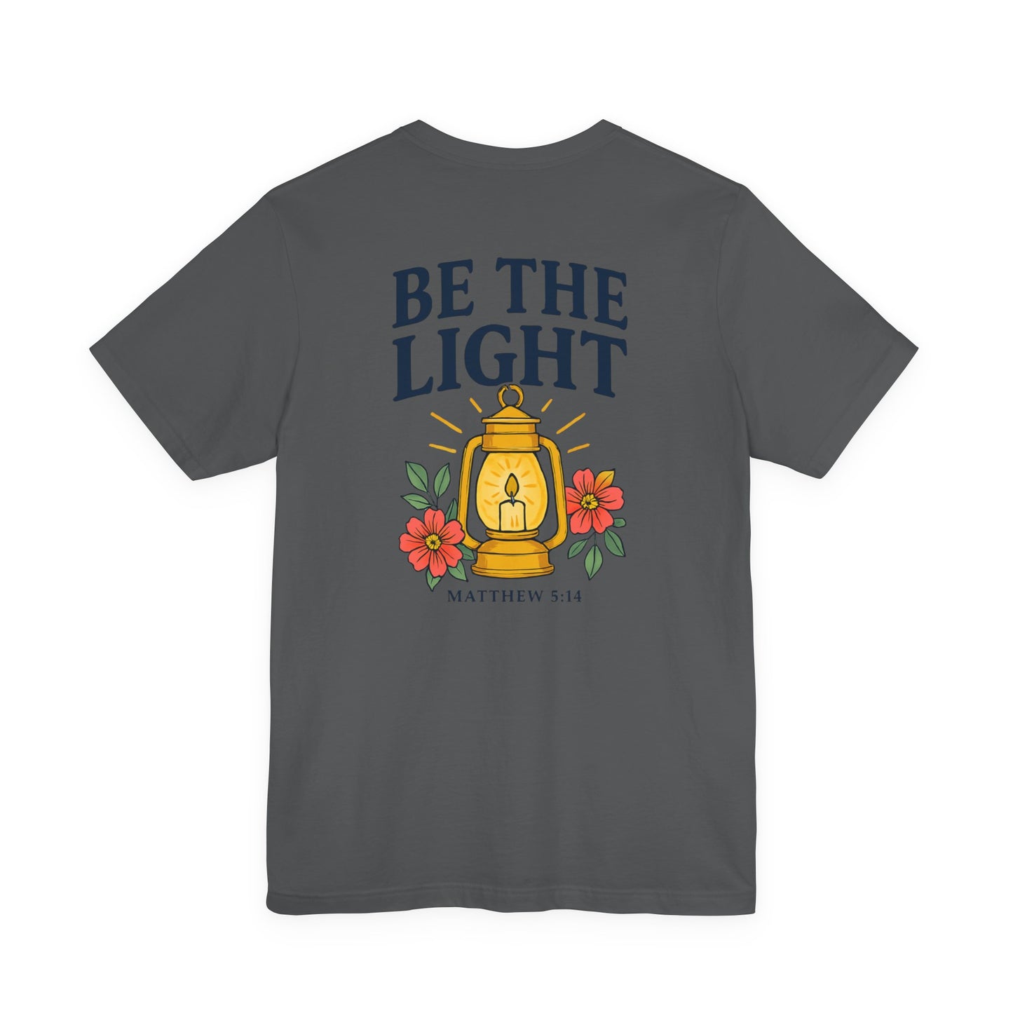 Be The Light Tee
