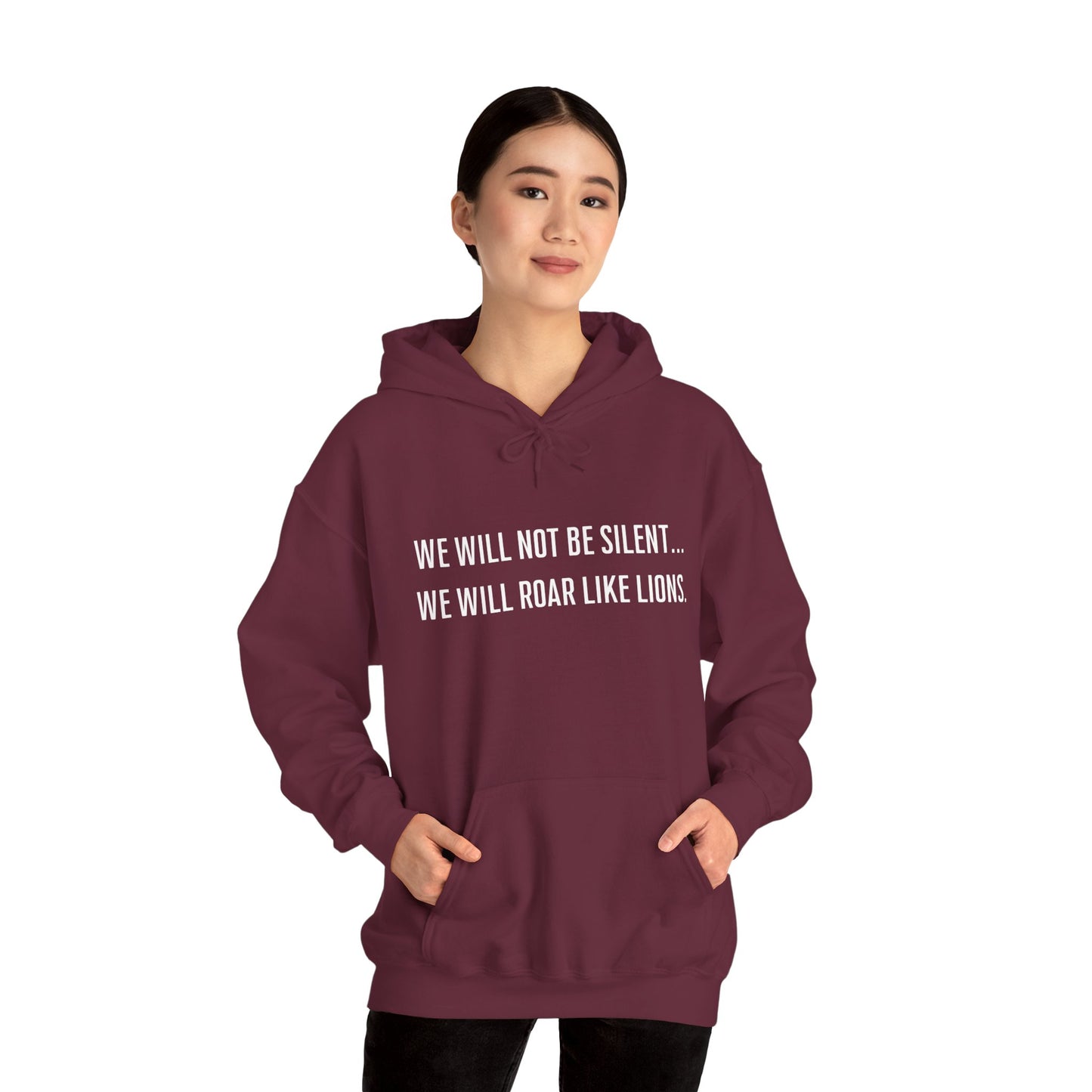 We Will Not Be Silent Hoodie