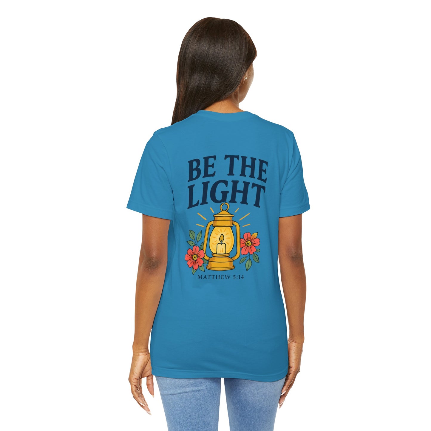 Be The Light Tee