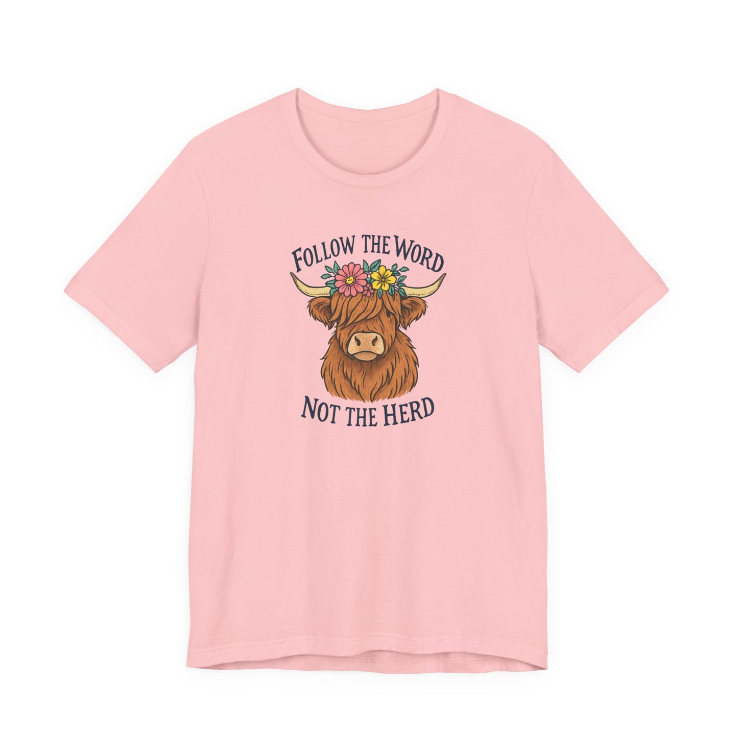 Follow the Word Tee