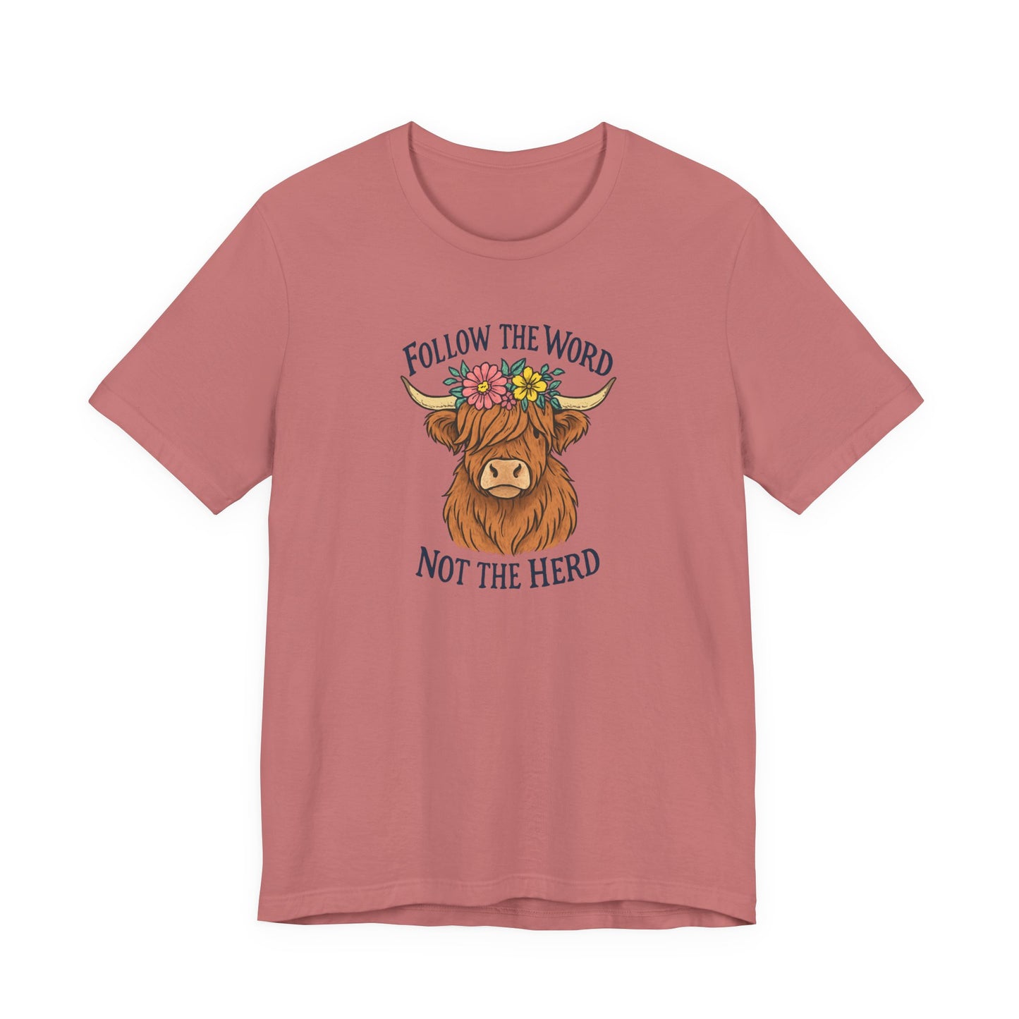 Follow the Word Tee