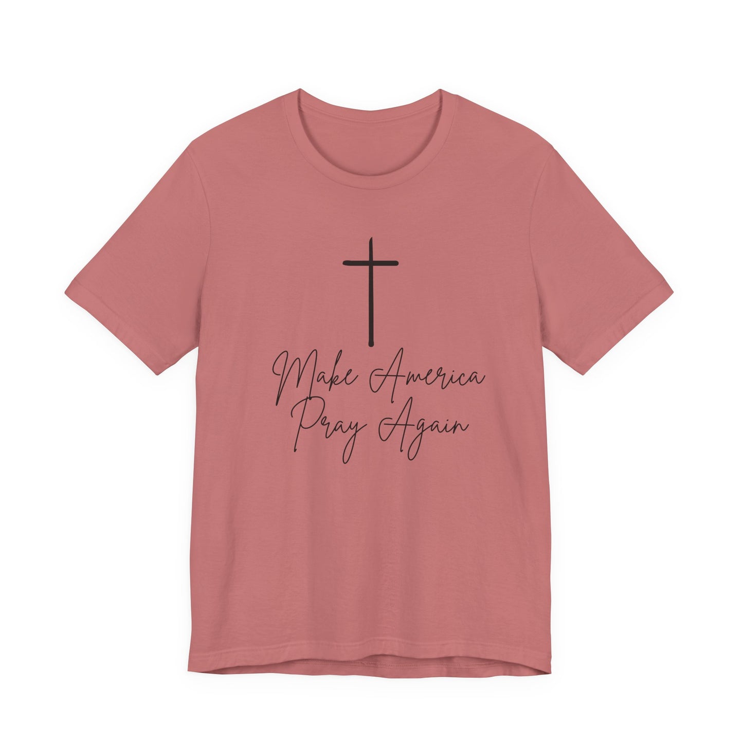 Make America Pray Again Tee
