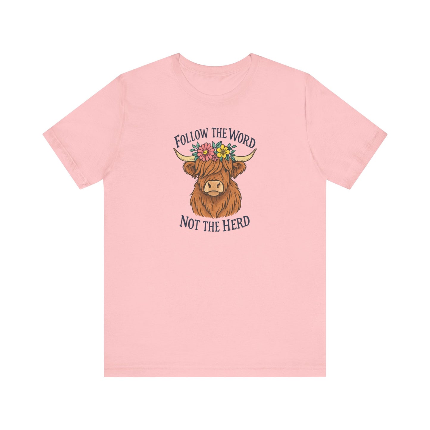 Follow the Word Tee