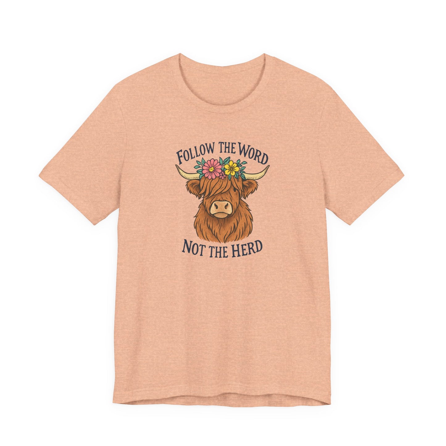 Follow the Word Tee
