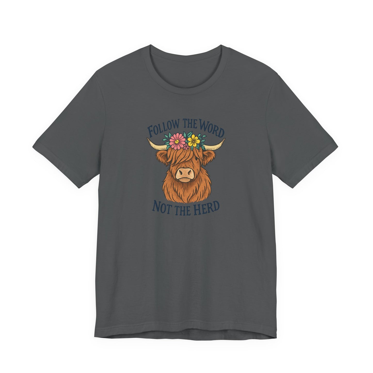 Follow the Word Tee
