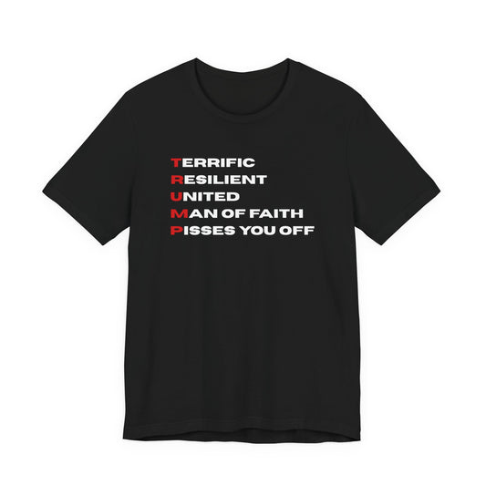 Terrific Trump Tee