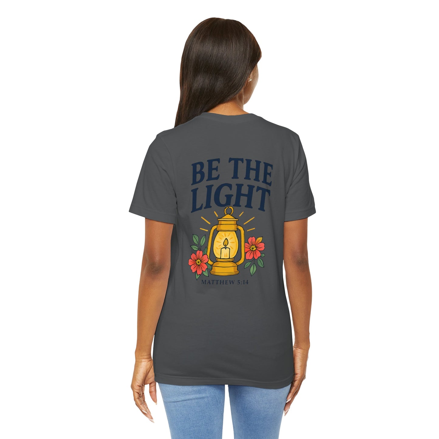 Be The Light Tee