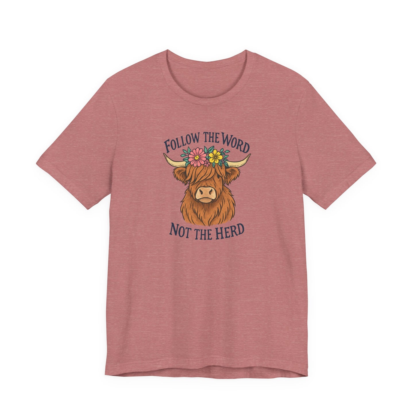Follow the Word Tee