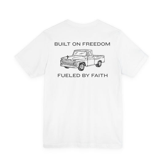 Built on Freedom Tee