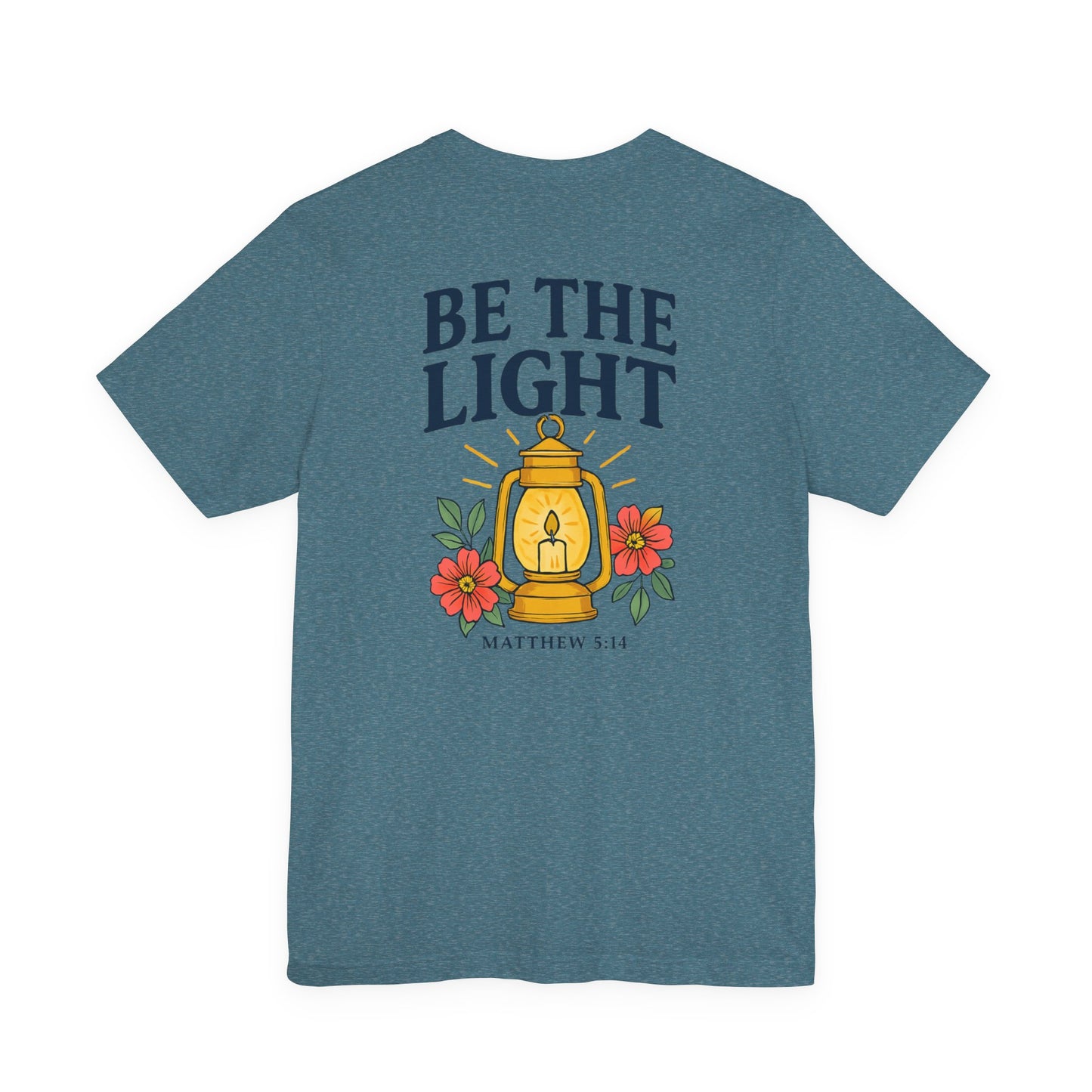 Be The Light Tee